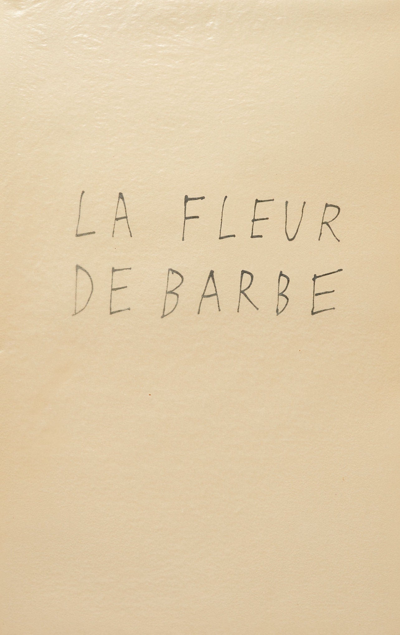 Jean Dubuffet, Composition (Webel 775-779), La Fleur De Barbe, Phototype