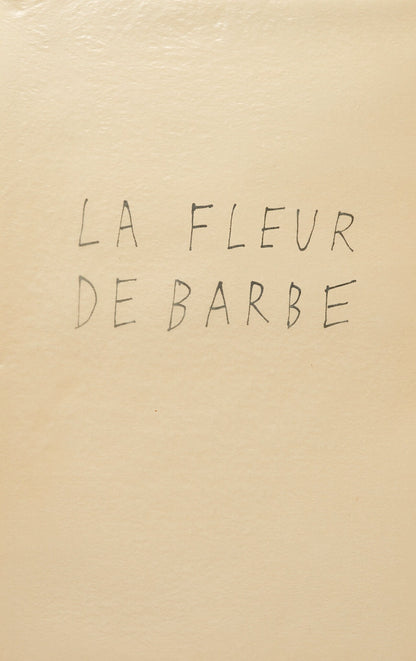 Jean Dubuffet, Composition (Webel 775-779), La Fleur De Barbe, Phototype