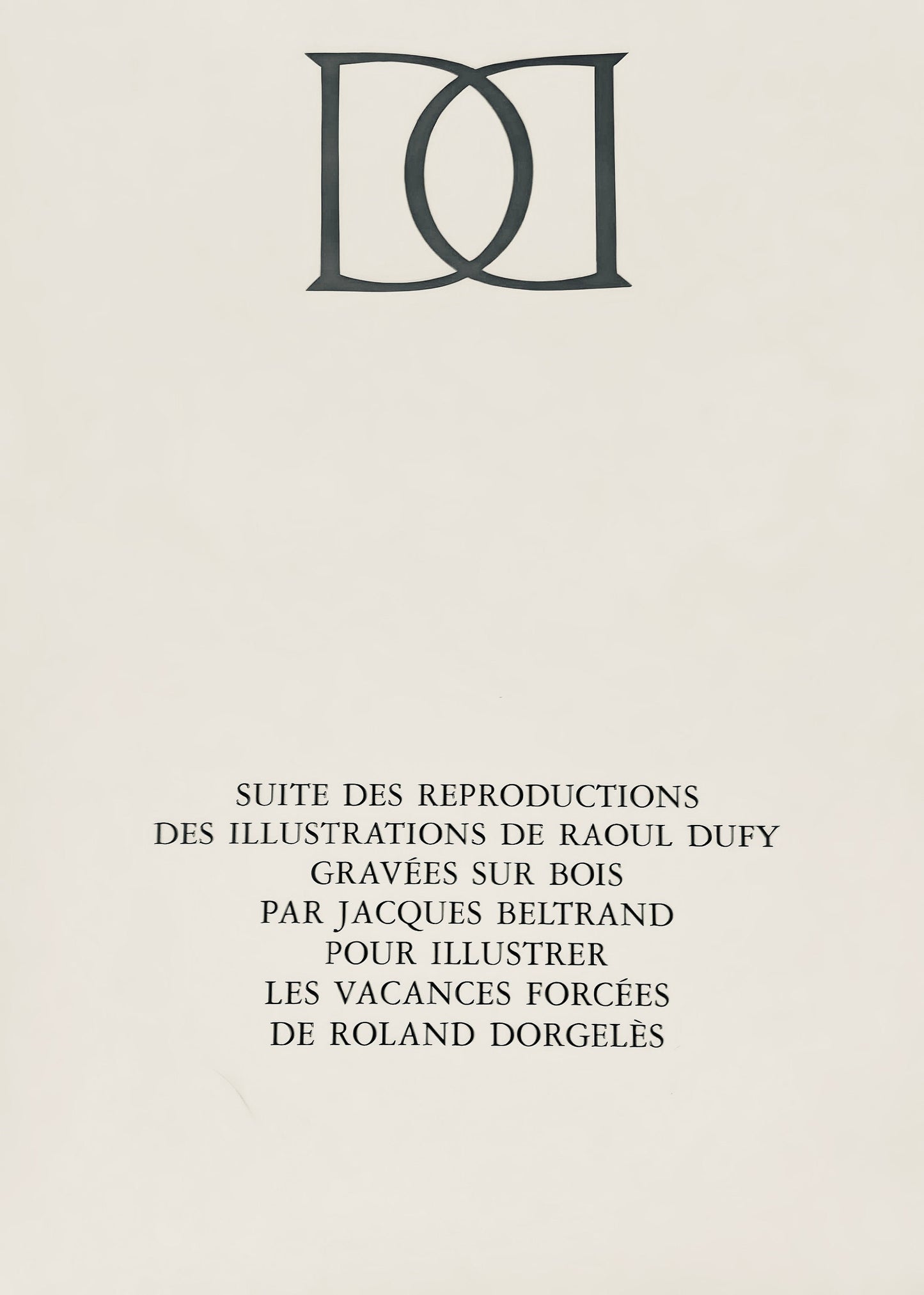 Raoul Dufy, Le Menu De La Libration, Vacances Forces