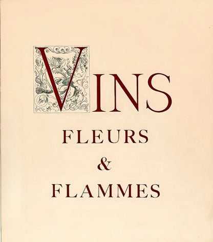 Gen Paul, Le Quart Du Tourlourou, Vins, Fleurs Et Flammes, Lithograph
