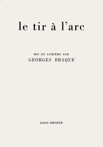Georges Braque, Composition (Vallier 153), Le Tir L'Arc Mis En Lumire Par Georges Braque, Lithograph