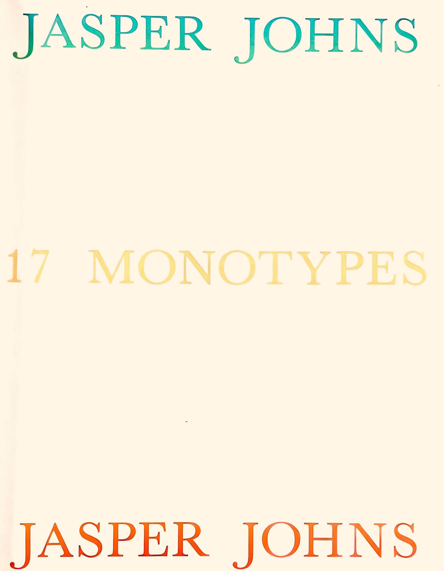 Jasper Johns, Composition, Jasper Johns, 17 Monotypes, Hliogravure
