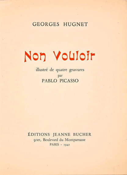 Pablo Picasso, Composition (Cramer 36; Bloch 360; Horodisch A6), Non Vouloir, Zincograph
