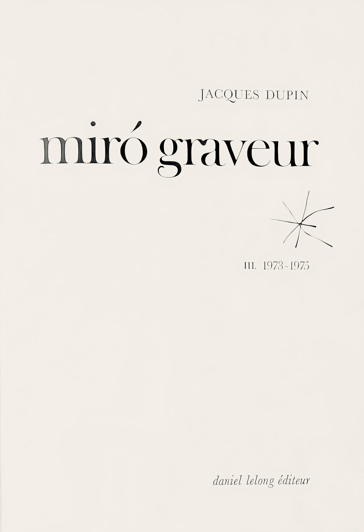 Joan Mir, Composition (Dupin 1294), Mir Graveur, Woodcut