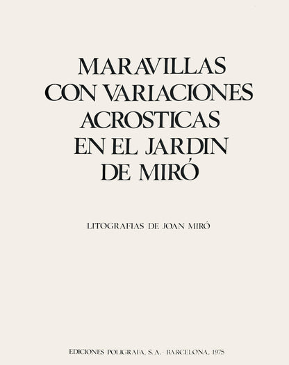 Joan Mir, Composition (Mourlot, 1051-1072), Maravillas Con Variaciones Acrsticas En El Jardn De