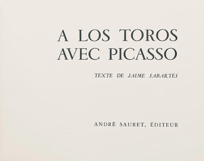Pablo Picasso, Jeu De La Cape (Bloch 1014-47; Cramer 113), A Los Toros Avec Picasso, Lithograph