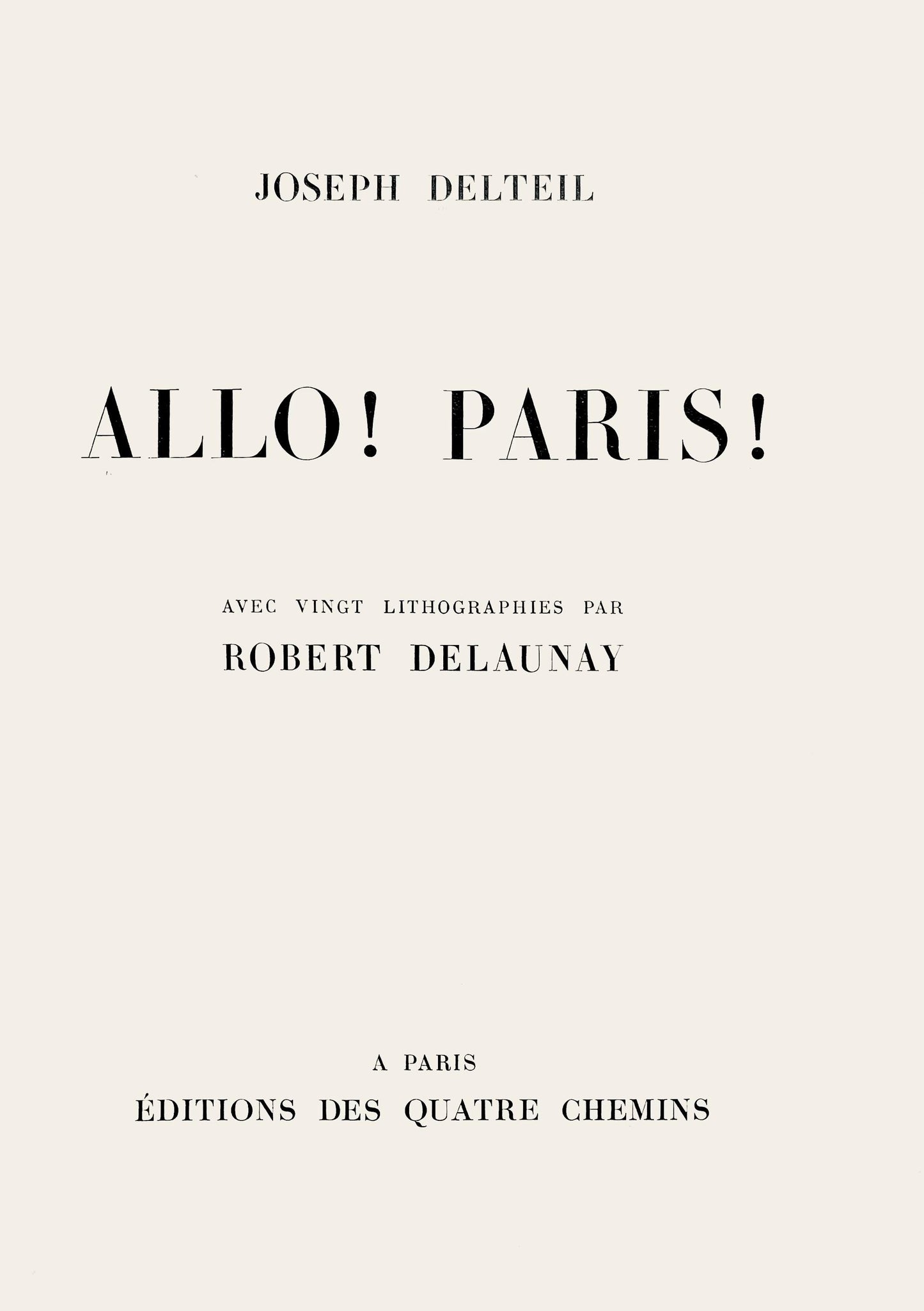 Robert Delaunay, La Tour et le Champ de Mars (Habasque 720-728), Allo! Paris!, Lithograph