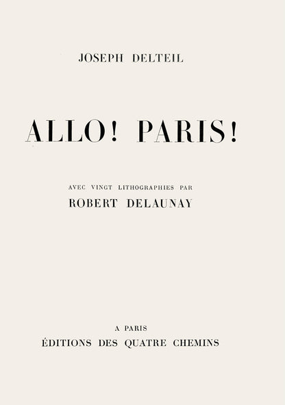 Robert Delaunay, La Butte Montmartre Et Le Sacre-Cur (Habasque 720-728), Allo! Paris!, Lithograph
