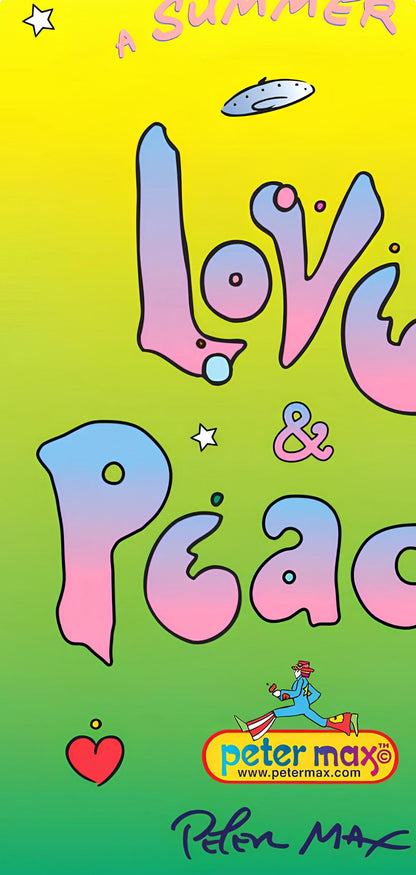 Peter Max, Summer Of Love And Peace, 2013, Hand Signed, Official Edition Offset Lithograph