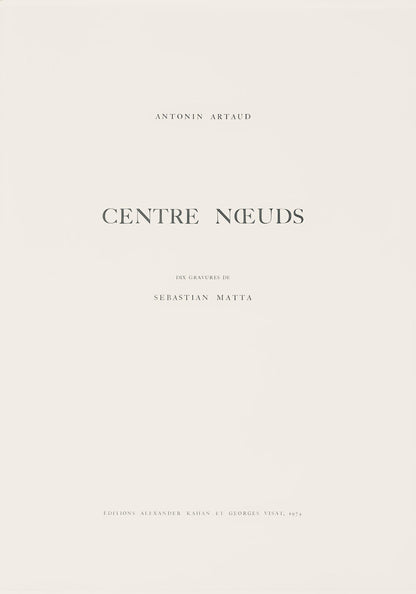 Roberto Matta, Composition (Sabatier 393), Centre Noeuds, Etching