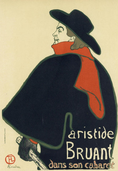 Henri De Toulouse-Lautrec, Aristide Bruant-Dans Son Cabaret, Les Affiches De Toulouse-Lautrec,