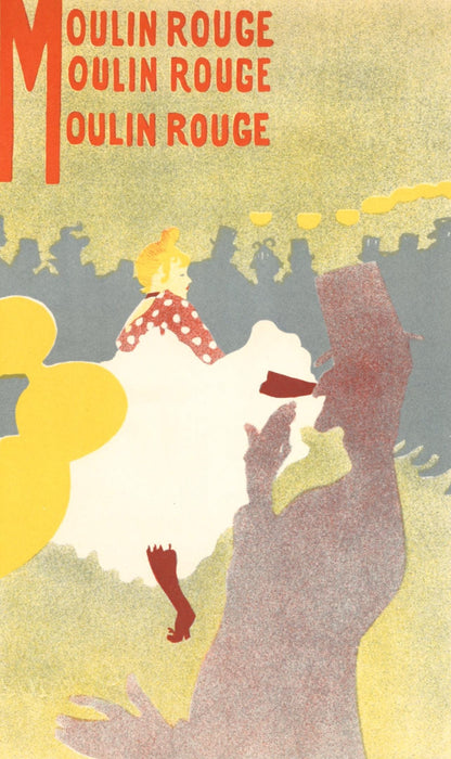 Henri De Toulouse-Lautrec, Moulin Rouge, La Goulue, Dcomposition, Les Affiches De Toulouse-Lautrec,