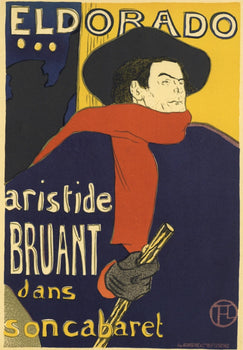Henri De Toulouse-Lautrec, Aristide Bruant, Eldorado, Les Affiches De Toulouse-Lautrec, Lithograph