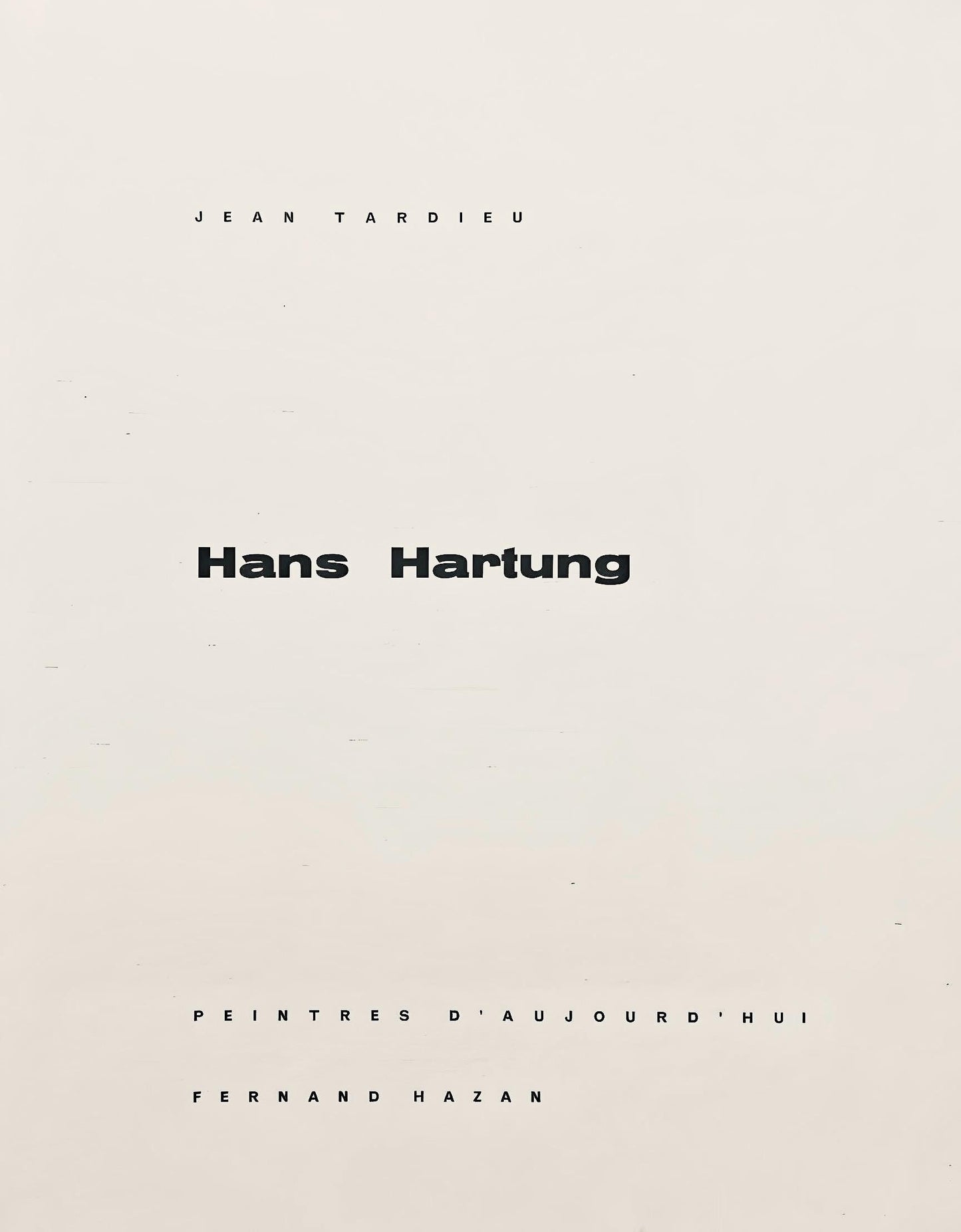 Hans Hartung, P. 1960-116, Hans Hartung, Peintres D'Aujourd'Hui, Hliogravure
