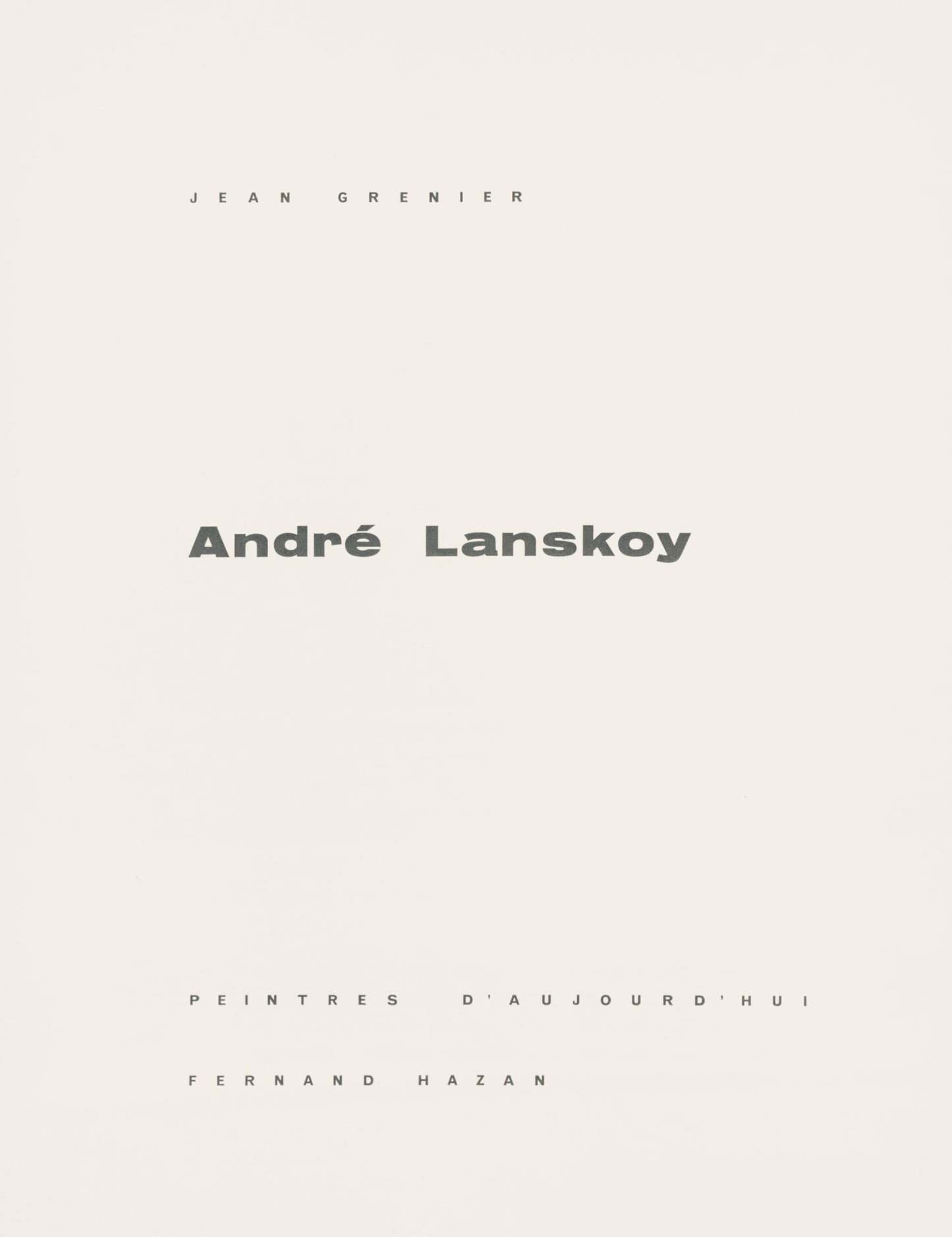 Andr Lanskoy, Les pchs des autres, Andr Lanskoy, Peintres d'aujourd'hui, Hliogravure