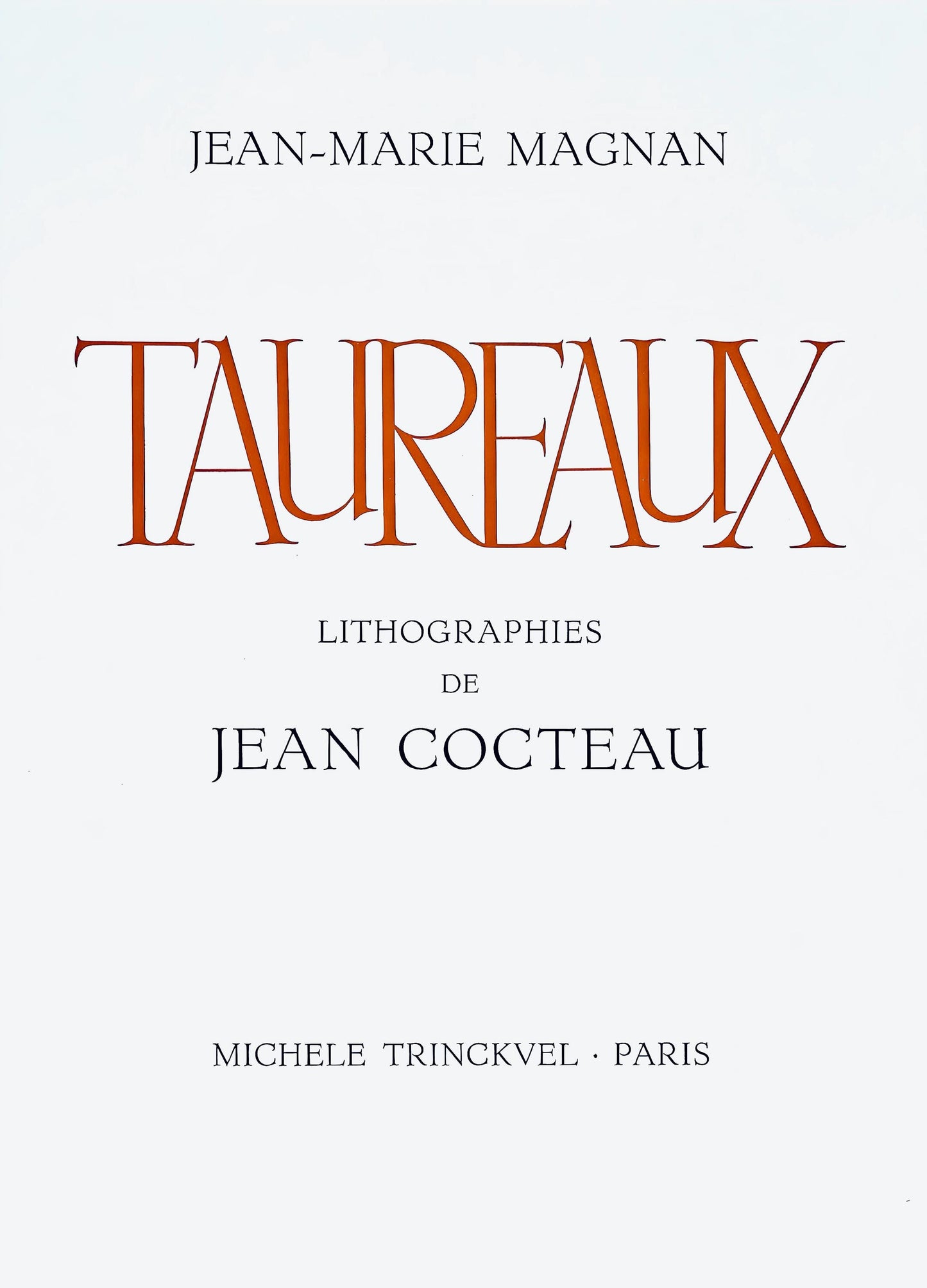 Jean Cocteau, Le Buisson Ardent, Taureaux, Lithographies De Jean Cocteau, Lithograph