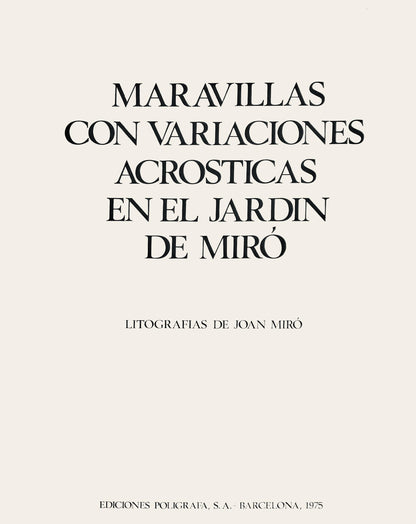 Joan Miro, Composition (Mourlot, 1051-1072), Maravillas Con Variaciones Acrsticas En El Jardn De