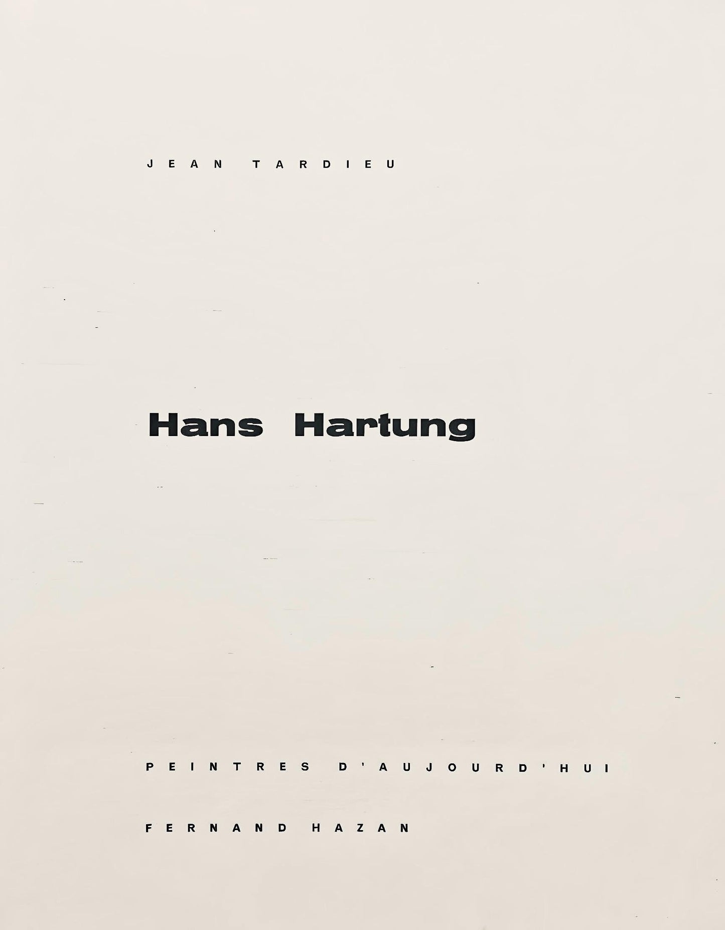 Hans Hartung, P. 1960-166, Hans Hartung, Peintres D'Aujourd'Hui, Hliogravure
