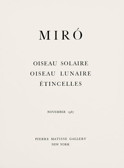 Joan Mir, L'Oiseau Solaire, L'Oiseau Lunaire, Tincelles (Cramer 117; Dupin 447-48), Lithograph