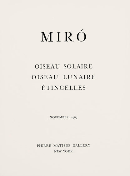 Joan Mir, L'Oiseau Solaire, L'Oiseau Lunaire, Tincelles (Cramer 117; Dupin 447-48), Lithograph