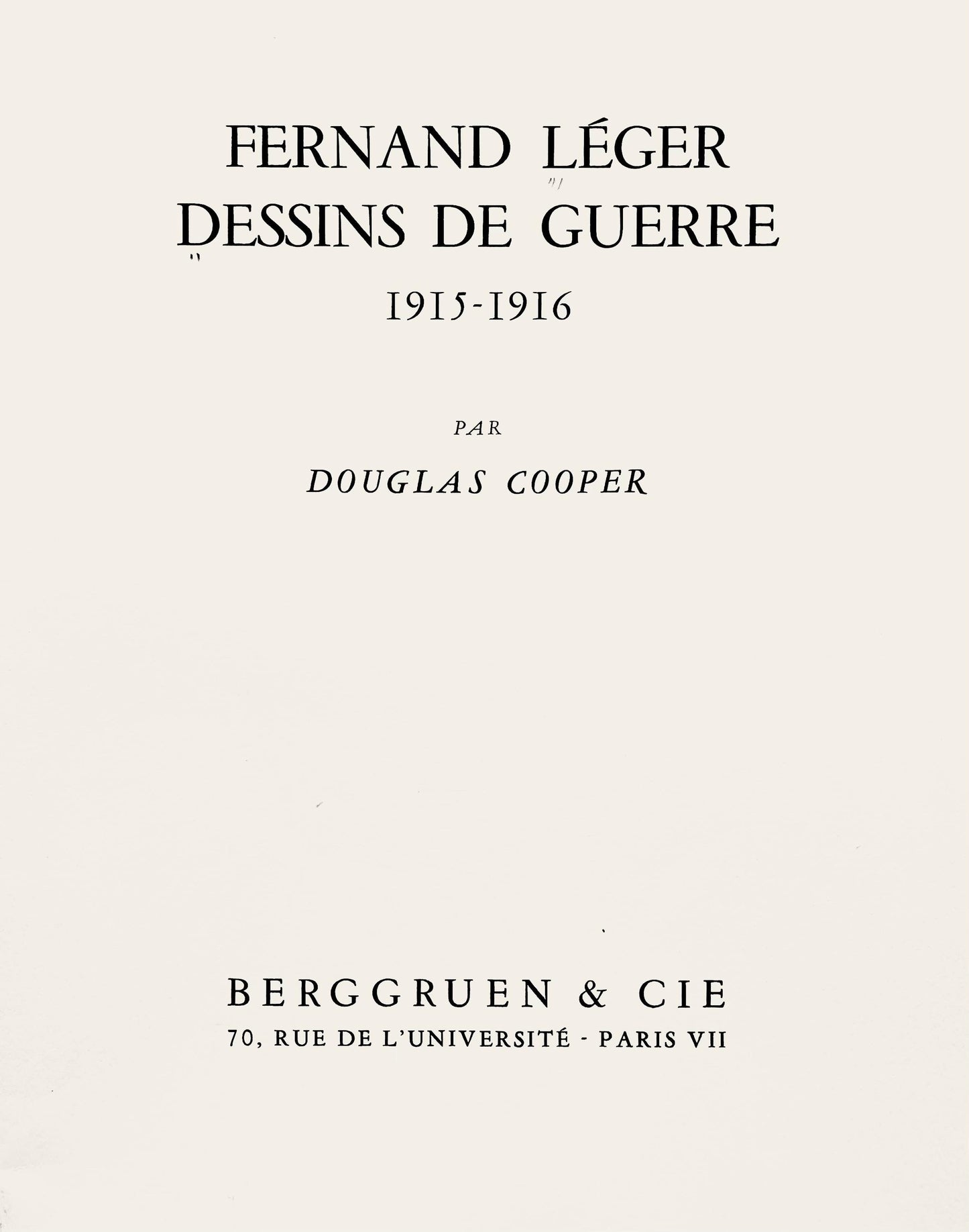 Fernand Lger, Verdun: La Place D'Armes, Dessins De Guerre 1915-16, Lithograph