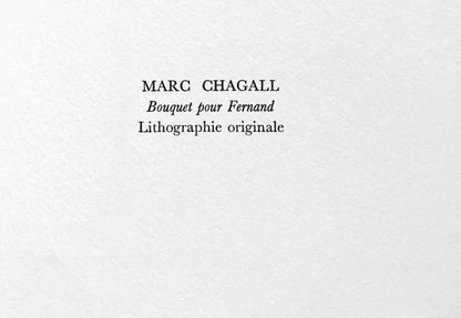 Marc Chagall, Bouquet Pour Fernand (Cramer 90; Mourlot 635), Souvenirs Et Portraits D'Artistes,