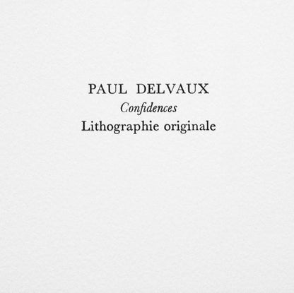 Paul Delvaux, Confidences, Souvenirs Et Portraits D'Artistes, Lithograph
