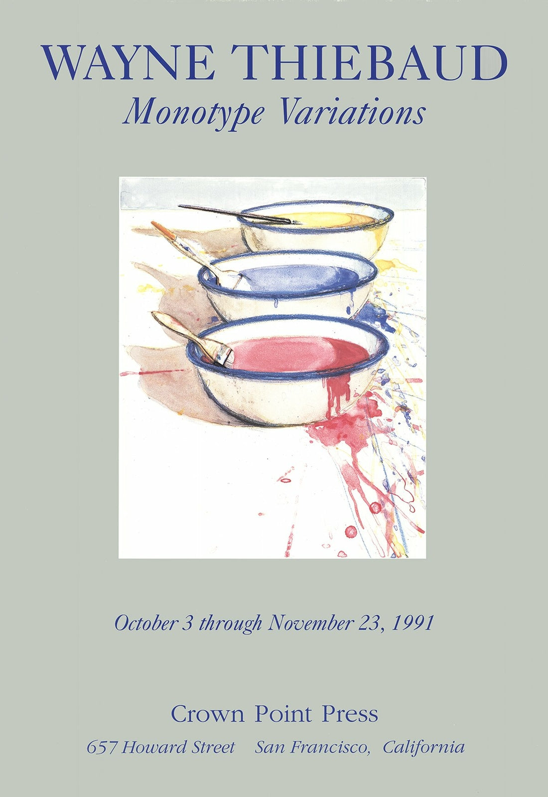 Wayne Thiebaud Monotype Variations " Poster Pop Art Gray Bowls Pai