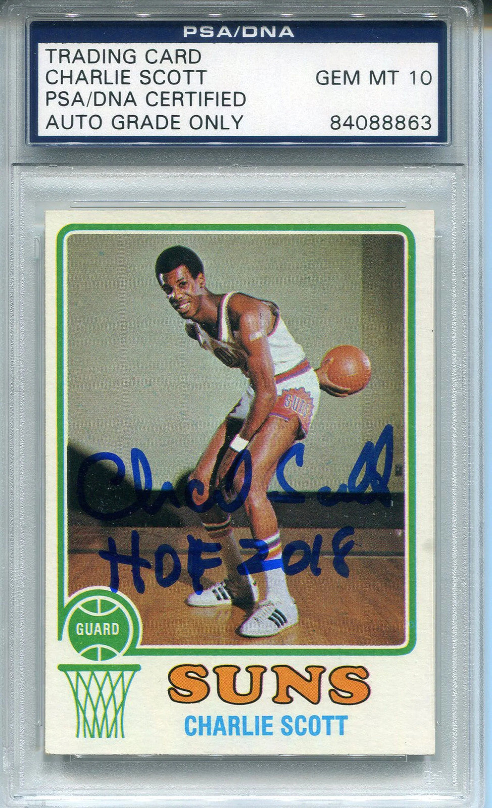 Charlie Scott "Hof 2018" Autographed 1973 Topps Card (Psa/Dna)