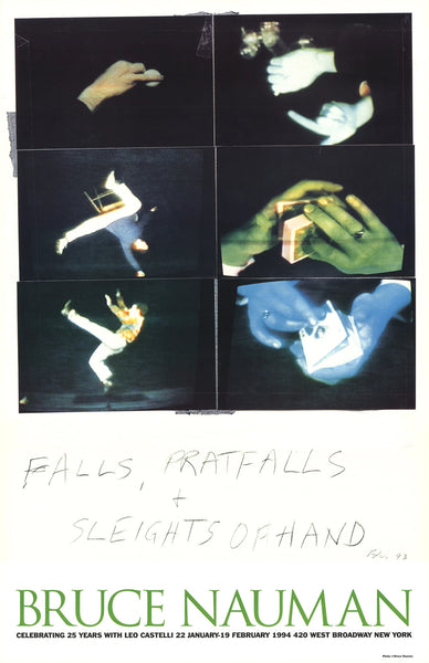 Bruce Nauman Falls Pratfalls + Sleights Of Hand " Poster Pop Ar