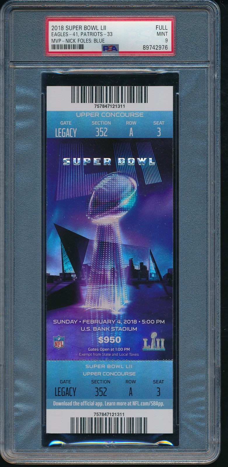 2018 Super Bowl Lii Full Ticket Eagles Vs. Patriots Psa/Dna Mint 9 193536
