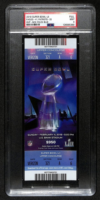 2018 Super Bowl LII (52) FULL TICKET Eagles vs. Patriots PSA MINT-9 201373