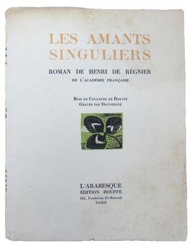 Henri De Rgnier  - Les Amants Singuliers 1926 Signed Edition Rouffe 1St Edition