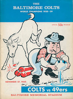 1960 Baltimore Colts Vs San Francisco 49Ers November 27, 1960 Official Program