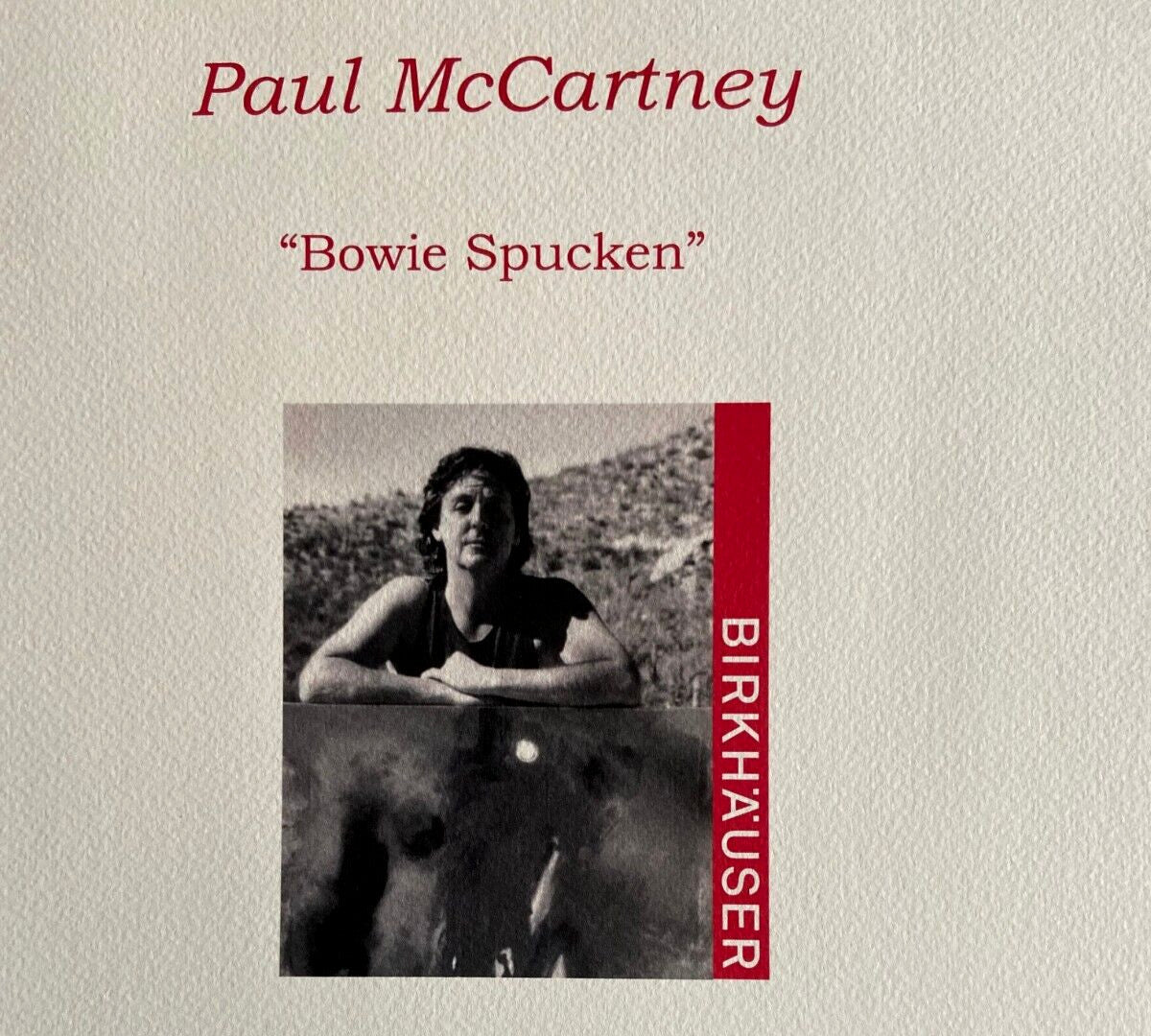 Paul Mccartney 'Eulogy To David Bowie' Lithograph 275Ex