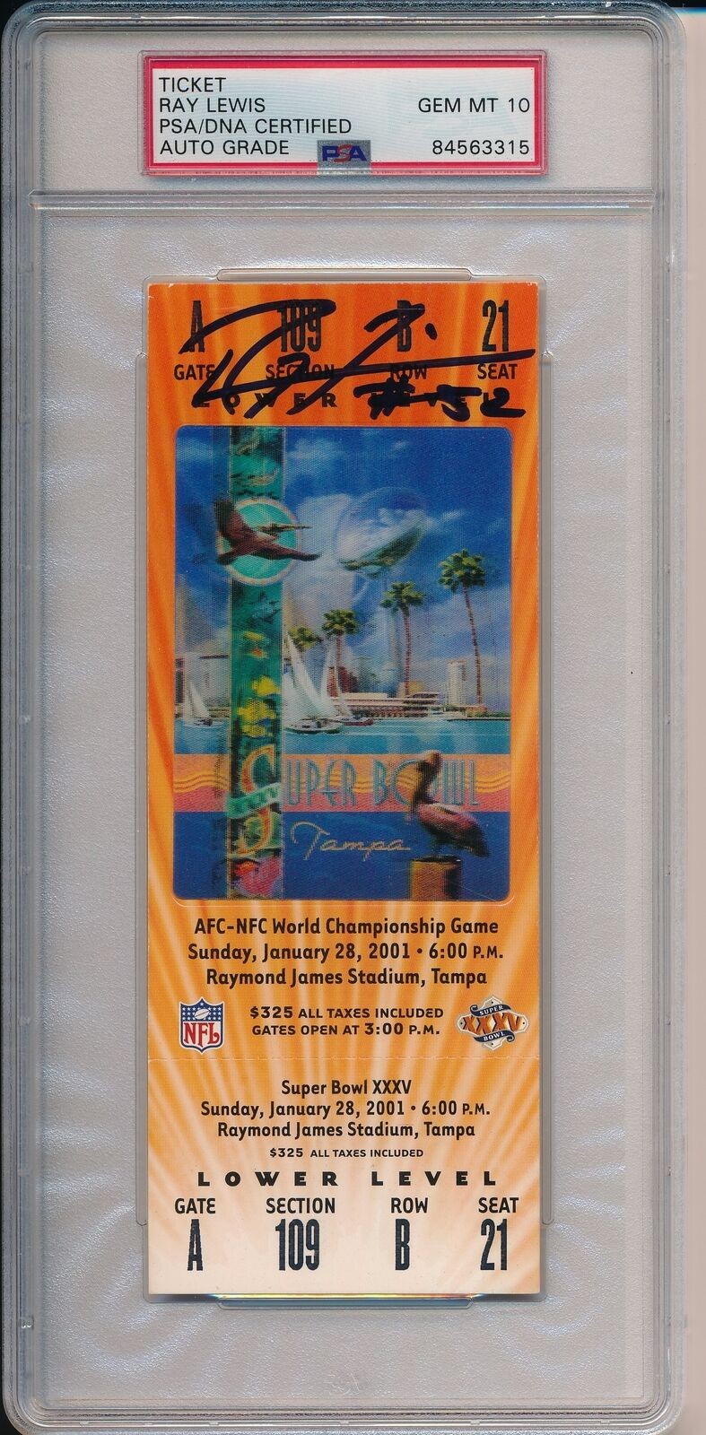 Super Bowl Xxxv Full Ticket Signed By Ravens Mvp Ray Lewis Hof Psa/Dna 10 167514
