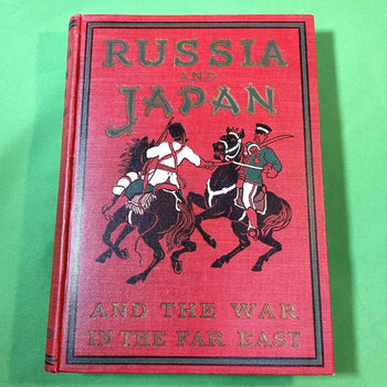 Russia And Japan And The War In The Far East By Frederick William Unger 1St 1904