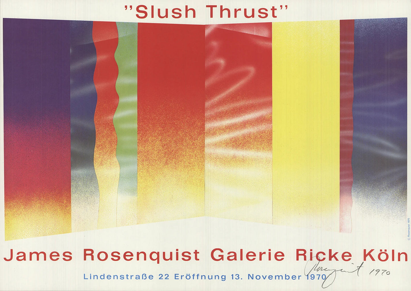 James Rosenquist Slush Thrust Signed " Offset Lithograph Pop Ar