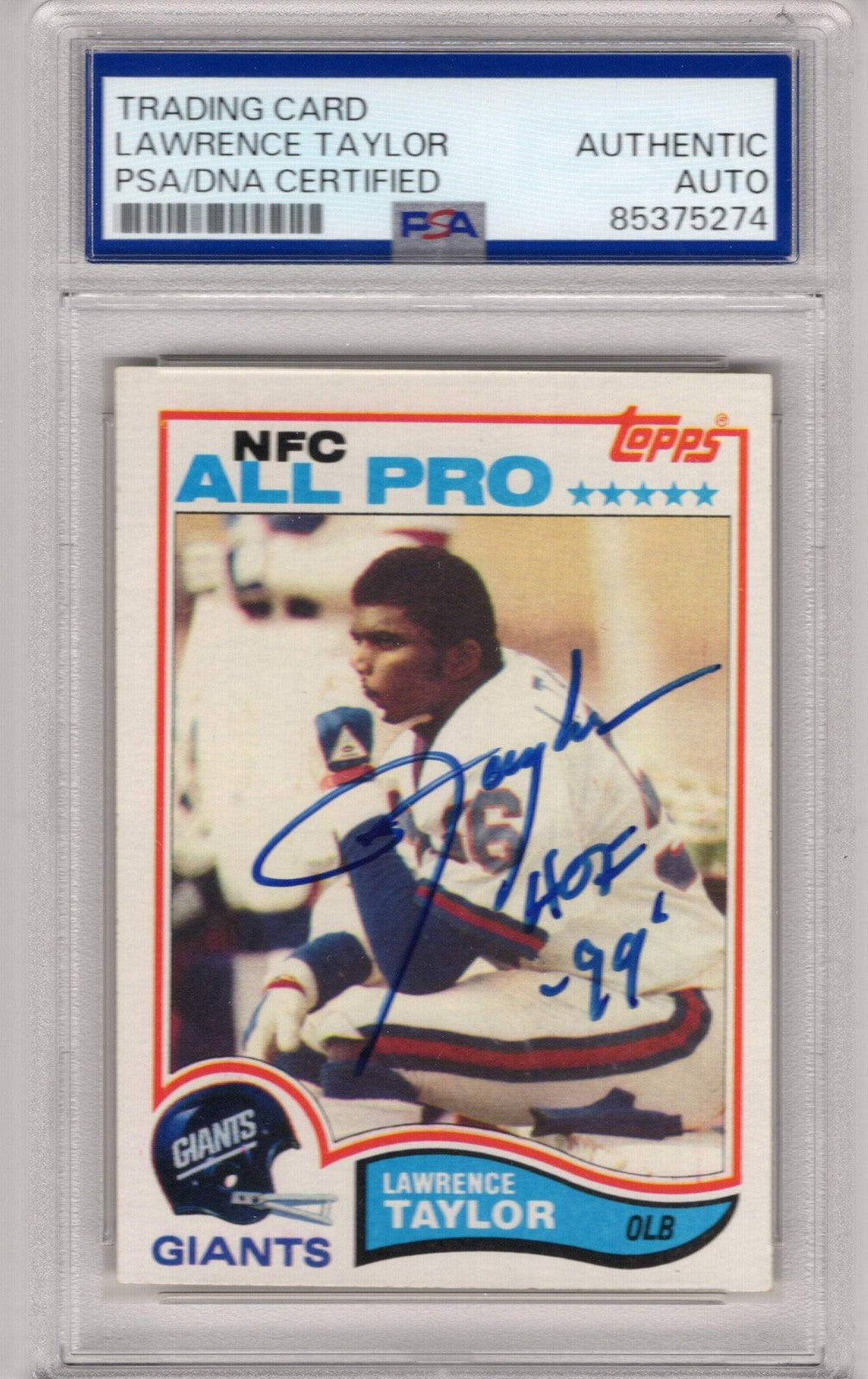 Lawrence Taylor 1982 Topps #434 Psa Auto Grade 10 Card "Hof 99"