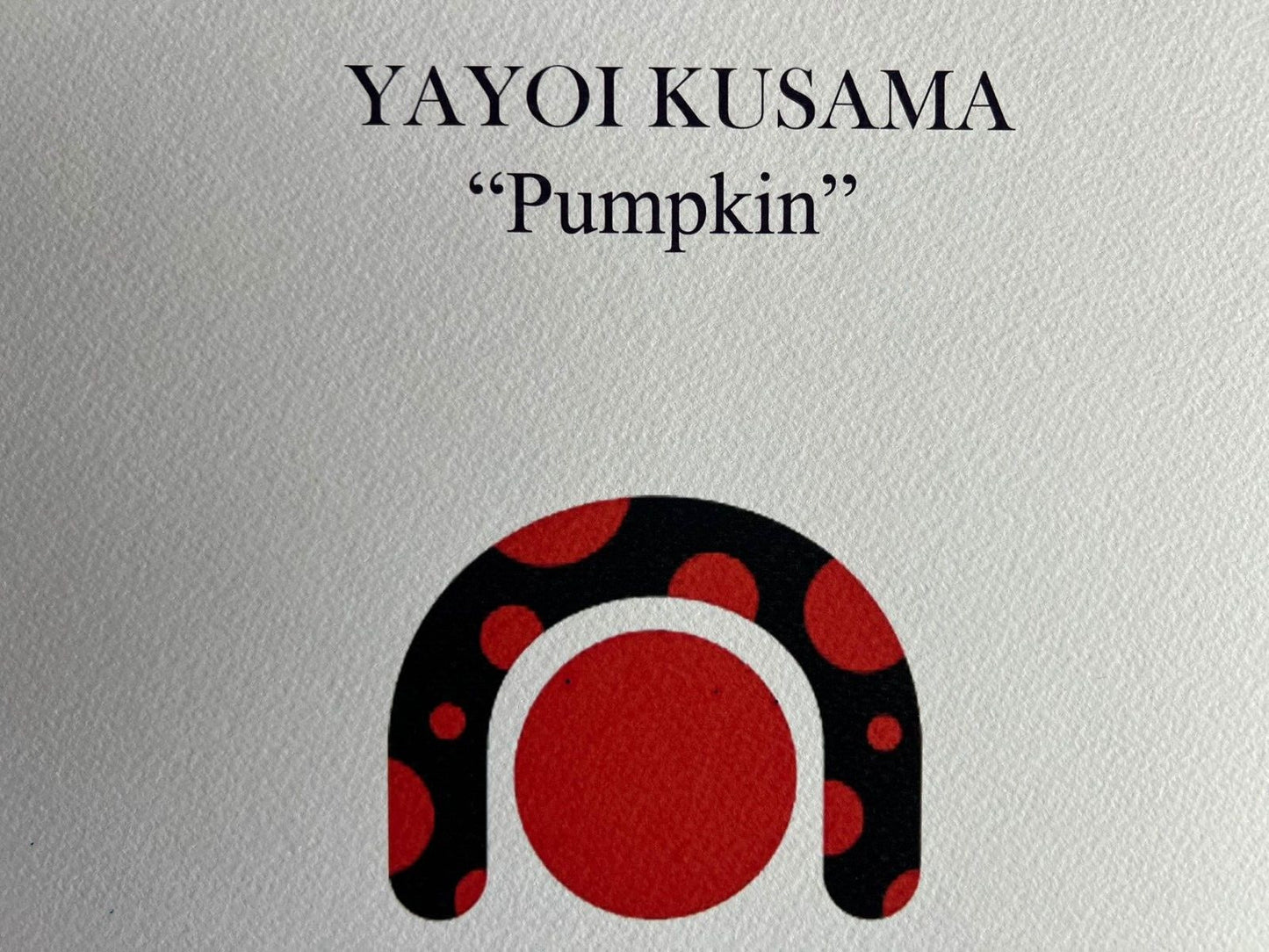 Yayoi Kusama "Pumpkin" Lithograph Mori Museum