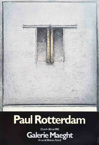 Paul Rotterdam Galerie Maeght 