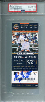 Miguel Cabrera Autographed September 21, 2013 Detroit Tigers Ticket (Psa 10)
