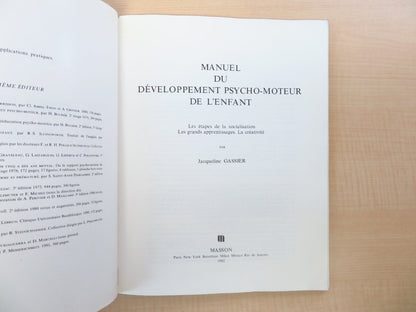 Manuel Du Developpement Psycho-Moteur De L'Enfant 1St 1981 Masson French
