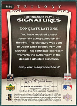 Jim Bunning Autographed 2005 Upper Deck Trilogy