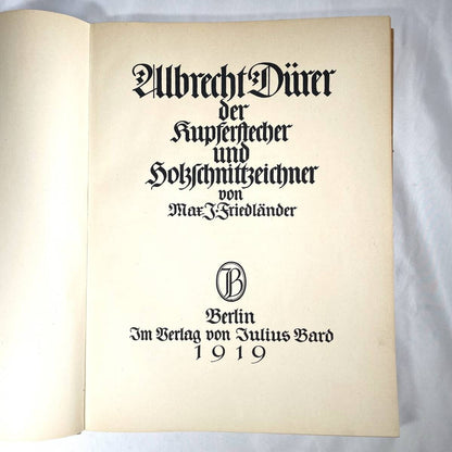 Albrecht Durer By Max J. Friedlnder, 1919 Limited Edition, No. 105/500 Large Hc
