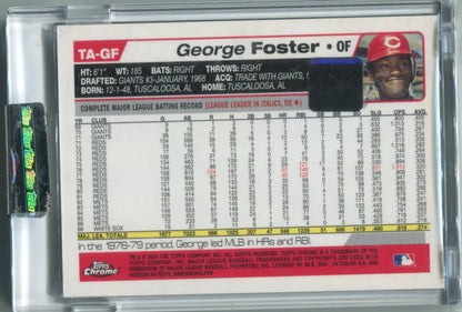 2004 Topps Chrome Reds #Ta-Gf George Foster Autographed Card