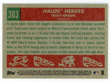 Mike Trout And Shohei Ohtani 2018 Topps Halos Heroes #303 Card