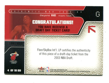 Dwyane Wade 2003 Fleer Authentic Draft Day Ticket