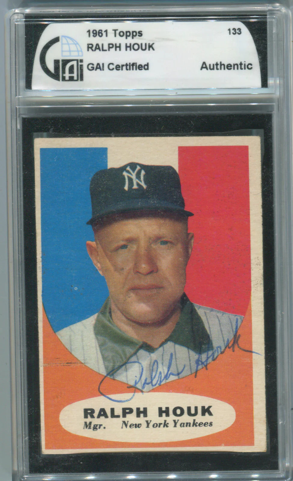 1981 Topps #133 Ralph Houk (Gai Certified) Authentic Autographed Card