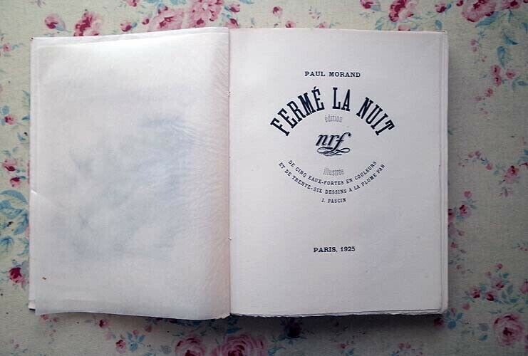 Paul Morand - Ferm La Nuit 1925 Illustrated By